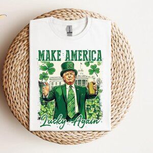 Make America Lucky Again Shirt, St Patricks Day Shirt, Funny Trump Shirt, Trump